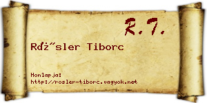 Rösler Tiborc névjegykártya